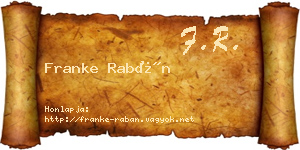 Franke Rabán névjegykártya